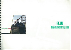 Feld: Kunstprojekte im öffentlichen Raum Wien-Donaustadt. 1994